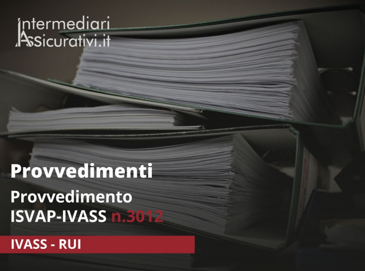 Provvedimento ISVAP-IVASS n 3012